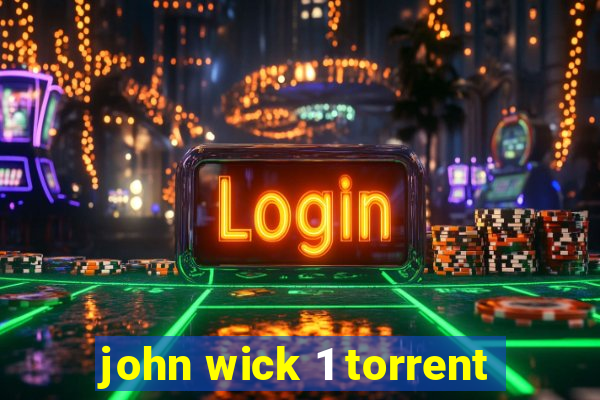 john wick 1 torrent